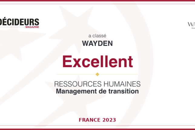 Classement des meilleurs cabinets de management de transition : WAYDEN confirme sa mention « Excellent »