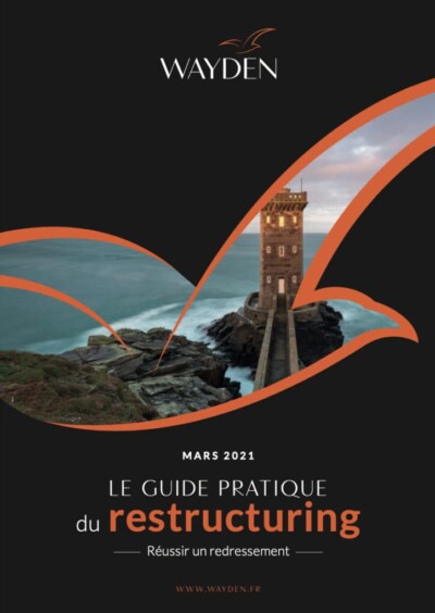 Le guide pratique du restructuring
